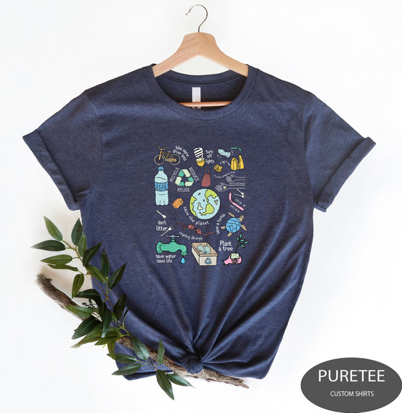 Earth Day Shirt, Save the Planet Shirt, Happy Earth Day T-Shirts, Support The Planet Tee, Environmental T-Shirts, Recycle Reuse.jpg