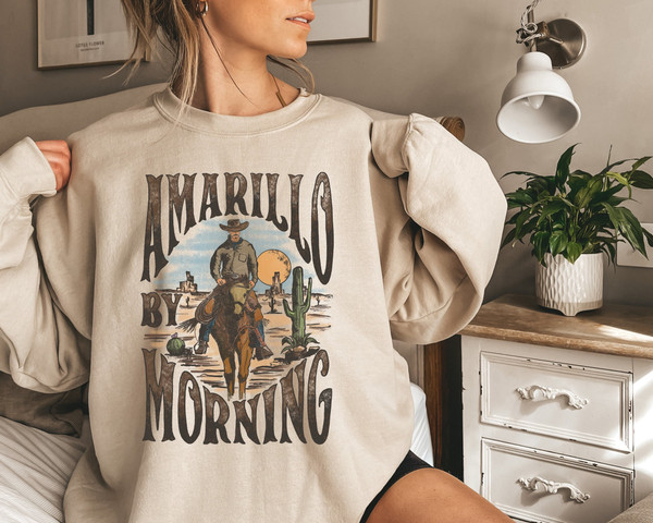 Amarillo By Morning Sweatshirt, Amarillo Sweater, Country Sweater, Texas Sweater,Country Music Sweater,Western Sweater,Country Music Sweater.jpg