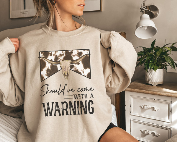 Should've Come With a Warning Sweatshirt, Country Music Hoodie, Raised on 90s Country, Western Shirt, Country Music Sweatshirt, Gift for Her.jpg