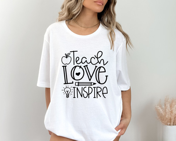 Teach Love Inspire Shirt, Teacher Gift, Teacher Shirt, Elementary School Teacher Shirt, Preschool Teacher, Teaching is a Work of Heart.jpg