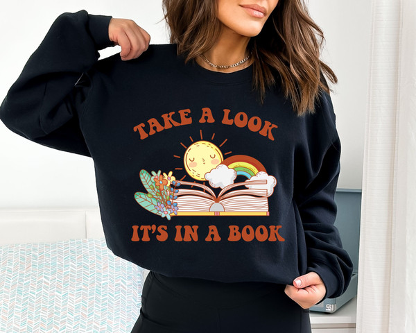 Teacher Appreciation Sweatshirt, Take A Look It In A Book, Rainbow Teacher Gift, Funny Teacher Hoodie, Teacher Sweaters, Retro Teacher Tee.jpg