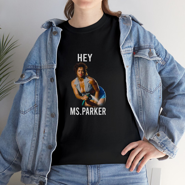 Hey Ms. Parker T-Shirt copy 3.jpg