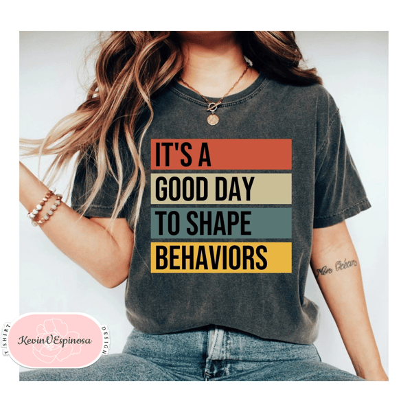 Behaviors Shirt Behavior Analyst Shirt Behavior Therapist Shirt Special Ed Teacher Teacher Shirt Teacher Gift Teacher Appreciation 2.jpg