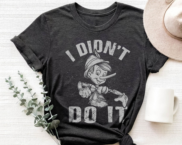 Pinocchio 2022 I Didn't Do It Distressed Logo Shirt Walt Disney World Shirt Gift Ideas Men Women.jpg