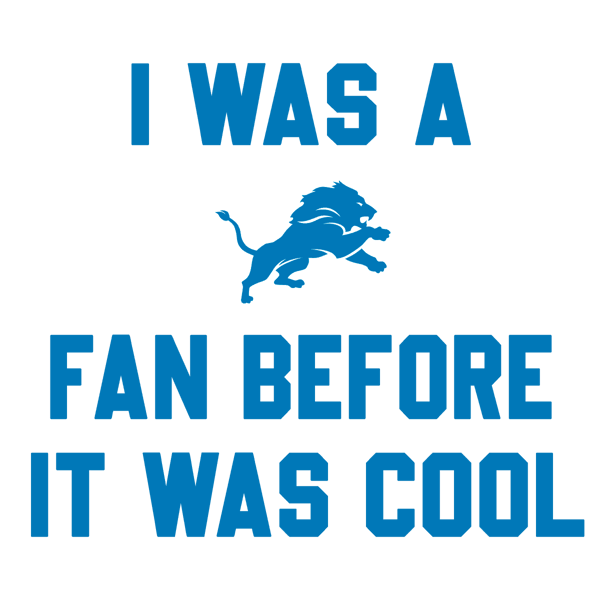 2712232005-i-was-a-detroit-fan-before-it-was-cool-svg-download-untitled-1png.png