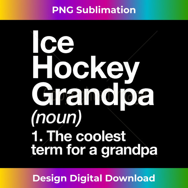 VD-20240121-8065_Ice Hockey Grandpa Definition Funny Sports 1317.jpg