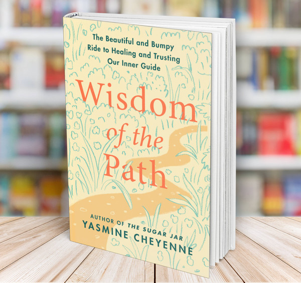 Wisdom of the Path Yasmine Cheyenne.jpg