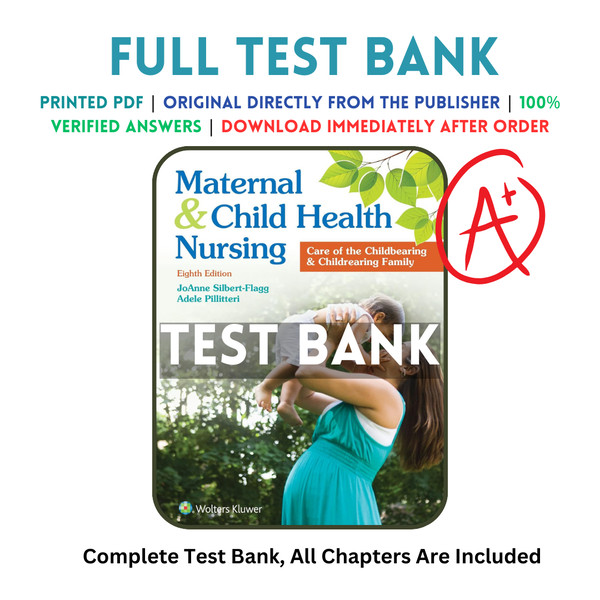 Latest 2023 Maternal and Child Health Nursing Care of the Childbearing and Childrearing Family 8th Edition Test bank  All Chapters.png