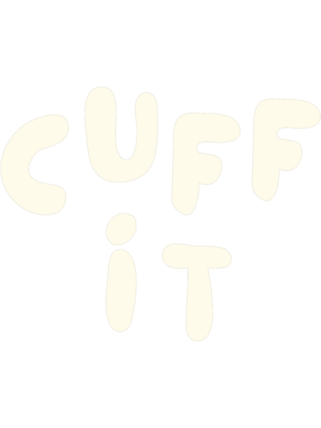 CUFF IT(2).png