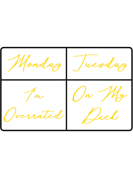 Monday overrated Tuesday on my dck teal .png