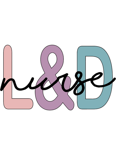 Labor and Delivery NurseL_amp_D nurseL and D Nurse Gift (1).png