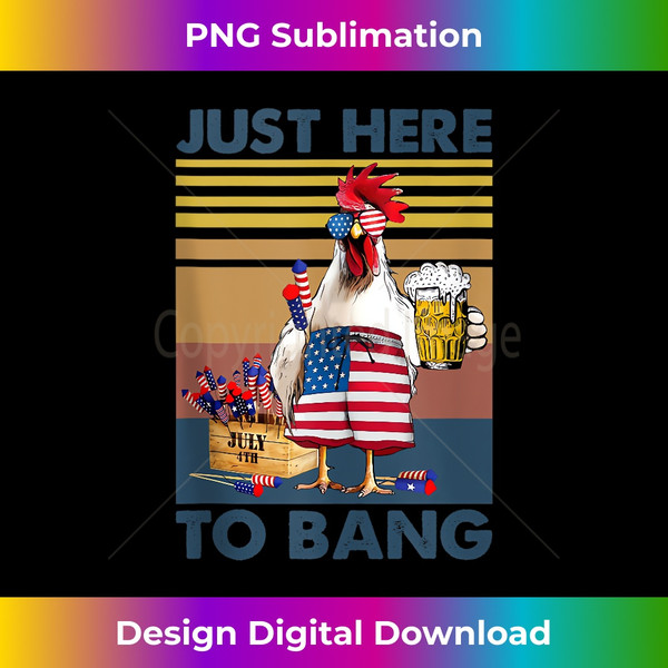 Just here to bang chicken Tank Top - Trendy Sublimation Digital Download