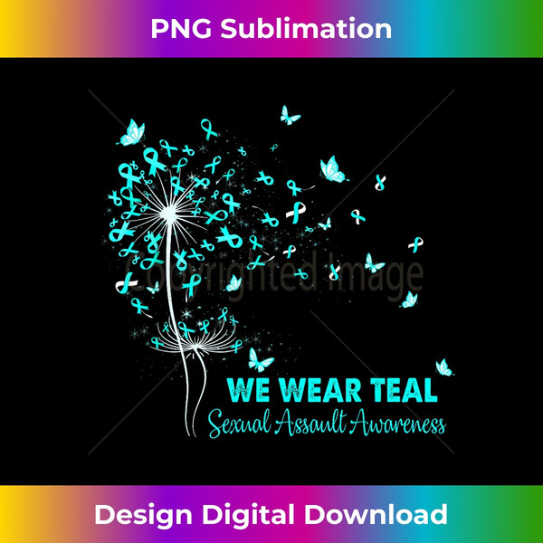 We Wear Teal Sexual Assault Awareness Ribbon Butterfly 1 - High-Resolution PNG Sublimation File