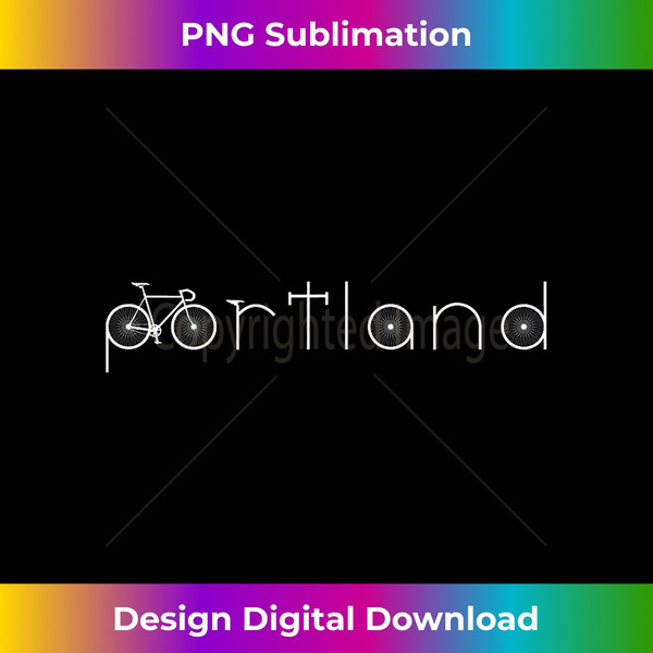 Portland Bicycle Design - PDX Oregon or Maine Bike Lovers 1 - PNG Transparent Sublimation File