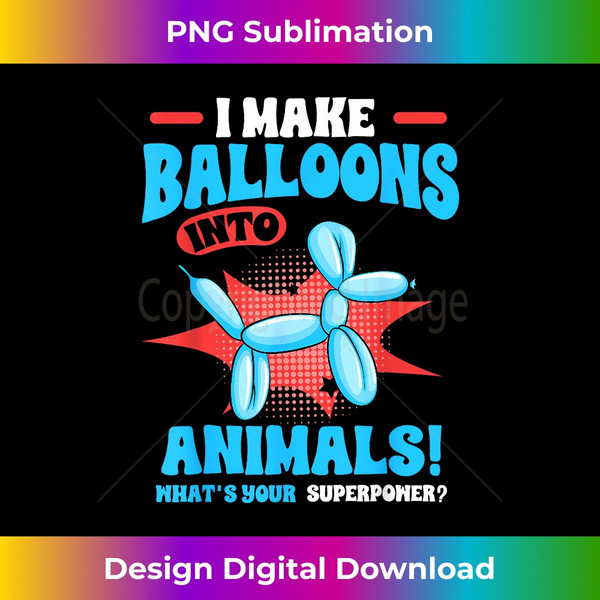 Balloon Twisting - Balloon Twister - Balloon Twist - Instant PNG Sublimation Download