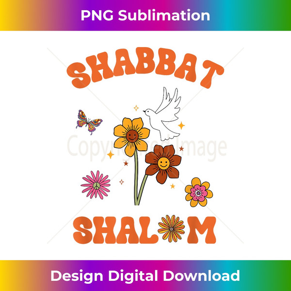Shabbat Shalom Retro 60s 70s Groovy Hippie Flowers Peace 2 - Sublimation-Ready PNG File