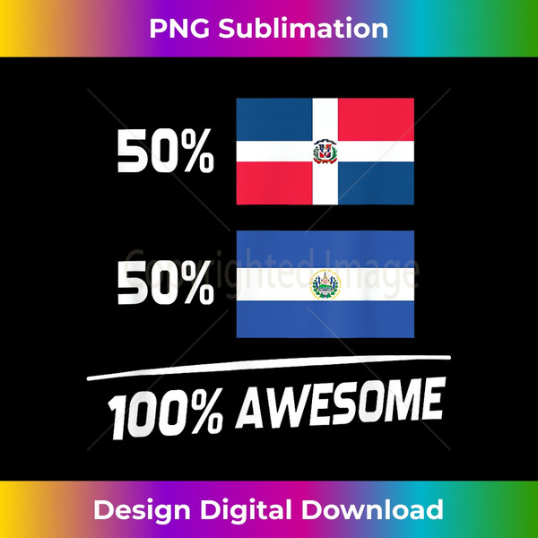 Half Dominican Half Salvadorian Dominican El Salvador Flag 1 - PNG Transparent Digital Download File for Sublimation