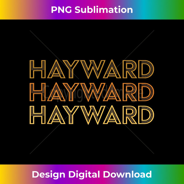 Hayward, WI - Local Hayward Souvenir Gift - Premium PNG Sublimation File