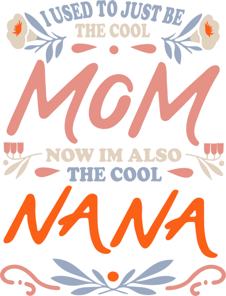 The Cool Mom The Cool nana.png