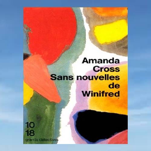 Sans nouvelles de Winifred (Kate Fansler, #8) by Amanda Cross.jpg