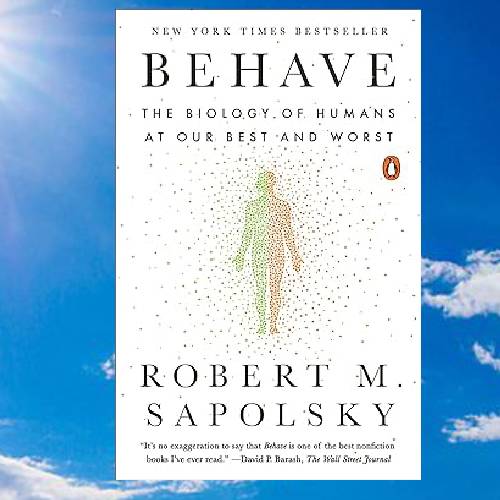 NoThe Biology of Humans at Our Best and Worst by Robert M. Sapolskyuveau projet.jpg