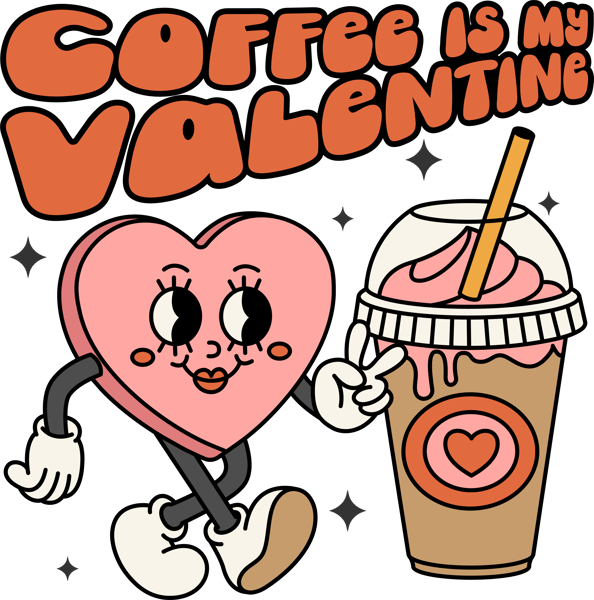 Coffee Is My Valentine PNG.png