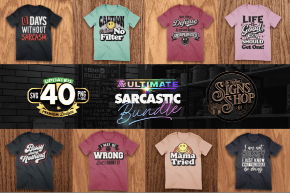 The-Mega-Sarcastic-Tshirt-Bundle-SVG-Graphics-73390038-7-580x387 - Copy.png