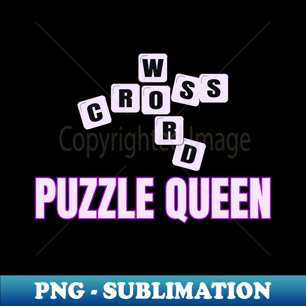 Crossword Puzzle Queen - Professional Sublimation Digital Download