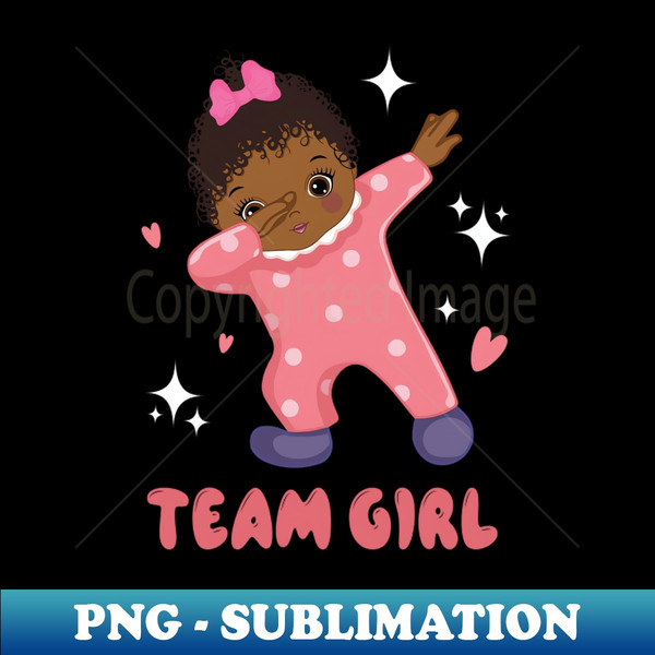 Gender Reveal Party Team Girl Baby Announcement Gift For Men Women kids - Decorative Sublimation PNG File