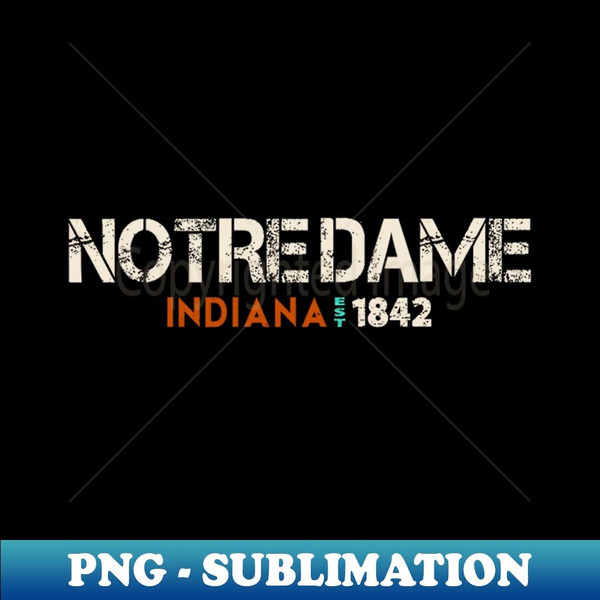 Notre Dame Retro EST. - Retro PNG Sublimation Digital Download