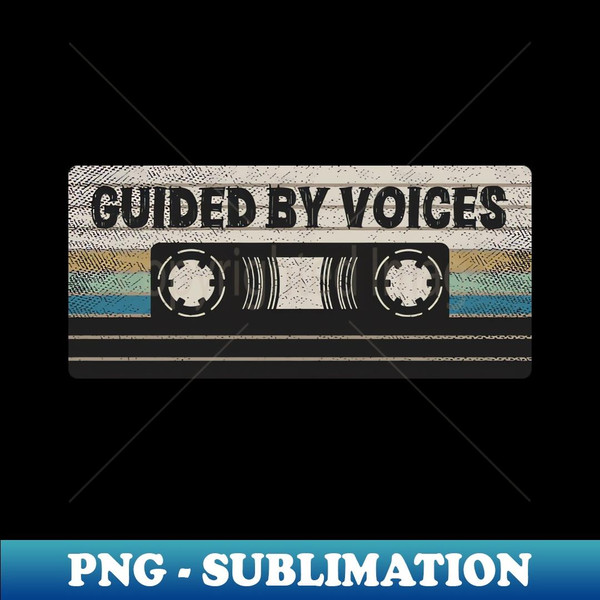 Guided By Voices Mix Tape - Professional Sublimation Digital Download