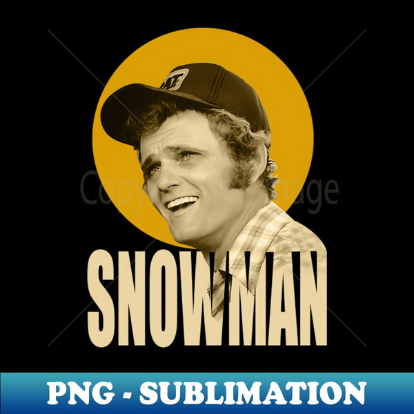 Snowman - Smokey And The Bandit - Exclusive Sublimation Digital File