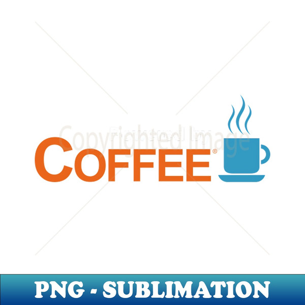 Powered By Coffee I Love Coffee Latte Espresso Slogan Gift For Coffee Lovers - Exclusive PNG Sublimation Download