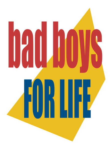 bad boys for life     .png
