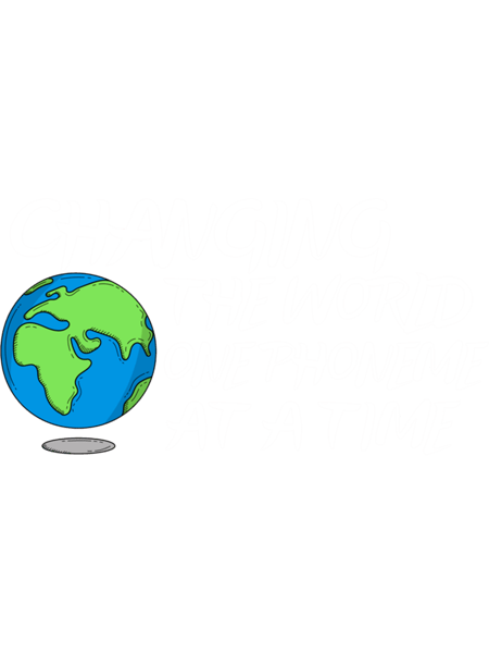 Changing the world one phoneme at a time - Dyslexia awareness day  .png