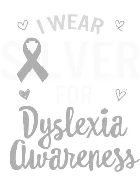 Dyslexia Awareness I Wear Silver Ribbon Learning Reading Son Fitted V-Neck .png