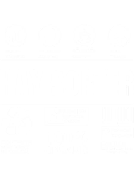 Funny Sarcastic Unique Gift For Hay Sorter Job.png