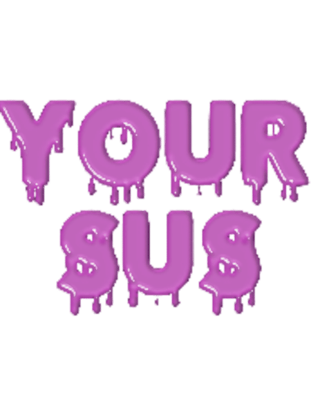 You Are SusYoure Sus sticker.png