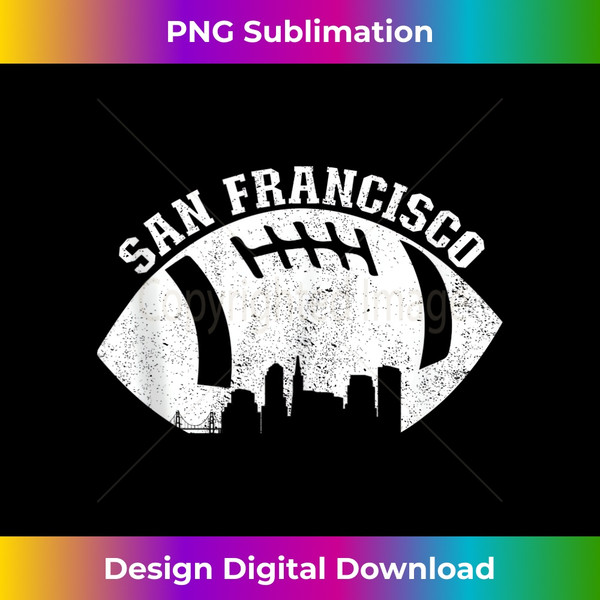 San Francisco Skyline Football Fan San Francisco Football Tank Top - Instant Sublimation Digital Download