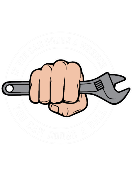 Dodgeball - Dodgeball - If you can dodge a wrench you can dodge a ball.png