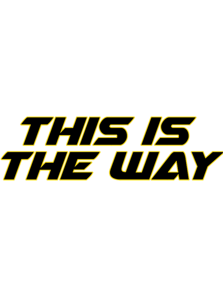 This is the Way (6).png