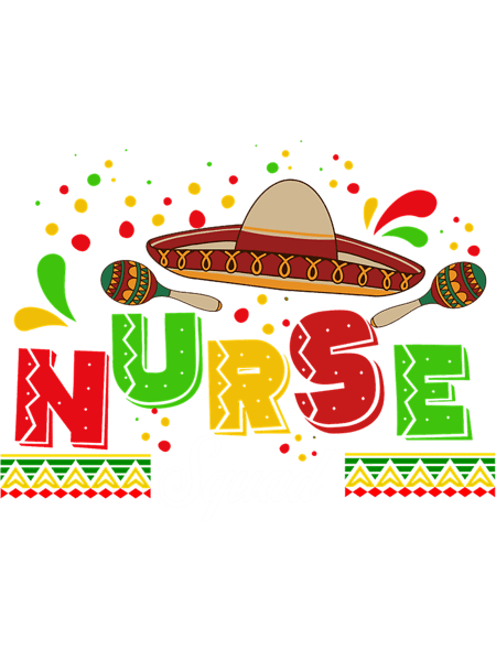 Nurse Squad Cinco de mayo, mexican fiesta .png