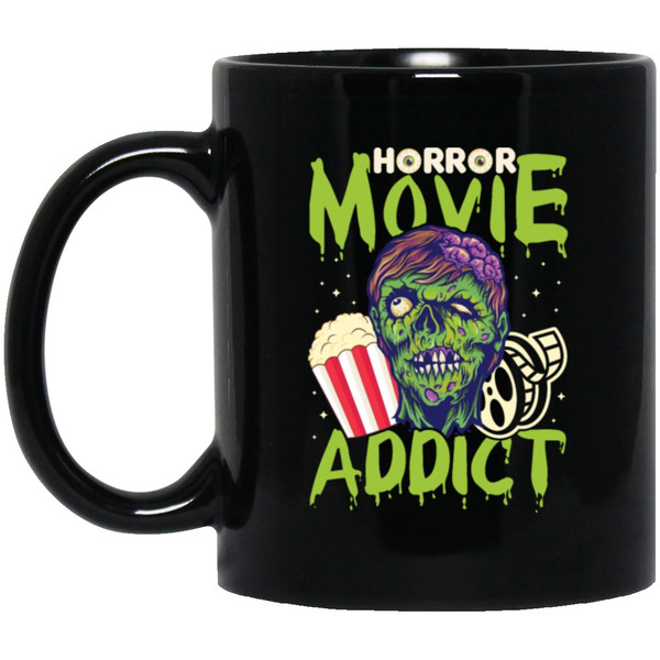 Horror Movie Gift, Zombie Film Gift, Horror Movie Addict, Halloween Gift Black Mug.jpg