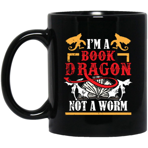 Love Book, I Am A Book-dragon, Not A Bookworm, Retro Book Gift Black Mug.jpg