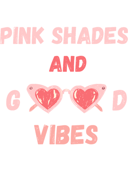 Pink shades and good vibes  .png