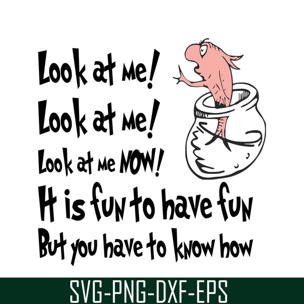 DS1051223126-Look At Me Now SVG, Dr Seuss SVG, Dr Seuss Quotes SVG DS1051223126.png