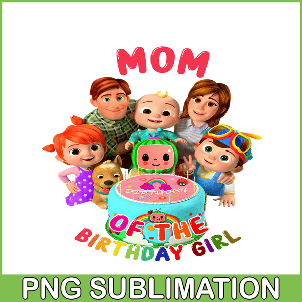 Mom Of Birthday Girl PNG Cocomelon Girl PNG Cocomelon Birthd - Inspire ...