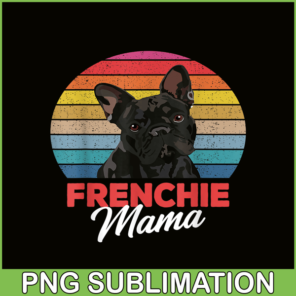 HL161023131-Cute Frenchie Mama PNG, French Bulldog PNG, French Dog Artwork PNG.png