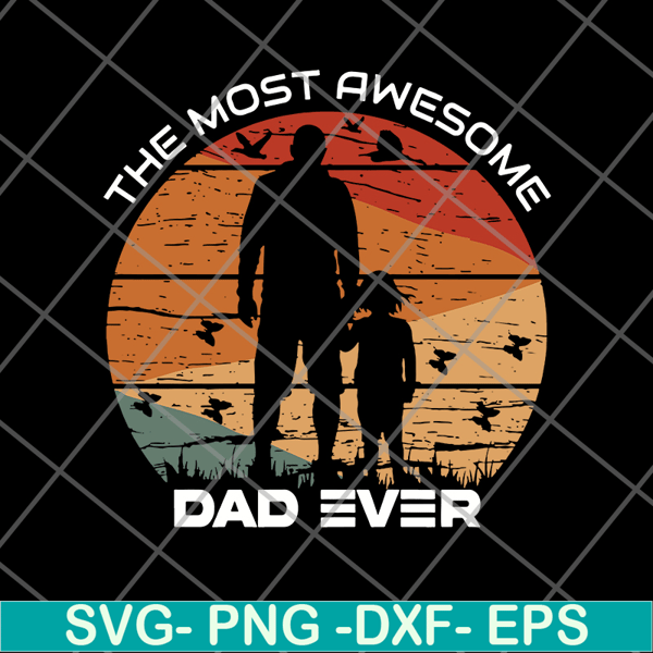 FTD20052111-dad ever svg, png, dxf, eps digital file FTD20052111.jpg