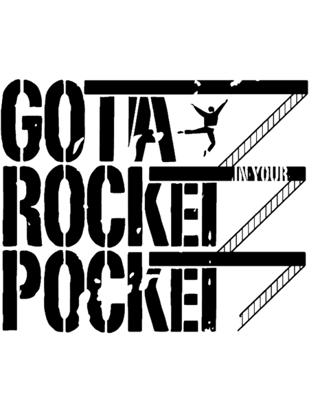 West Side Story - Gotta Rocket in Your Pocket.png
